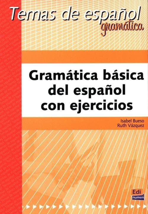 Gramatyka podstawowa języka hiszpańskiego z ćwiczeniami - Bueso Isabel, Vazquez Ruth