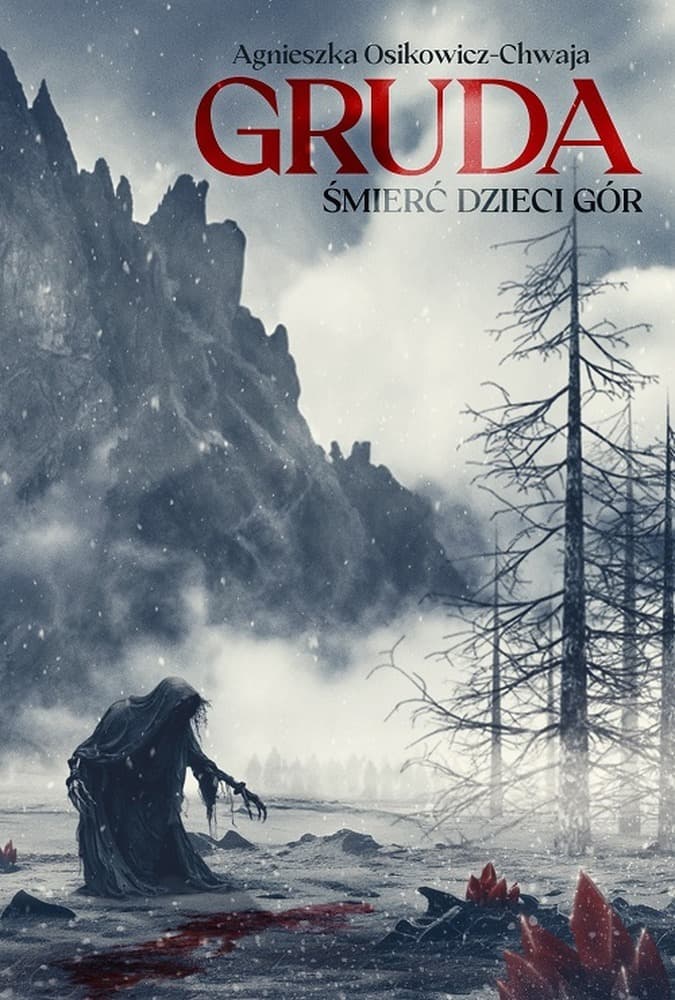 GRUDA. Śmierć Dzieci Gór