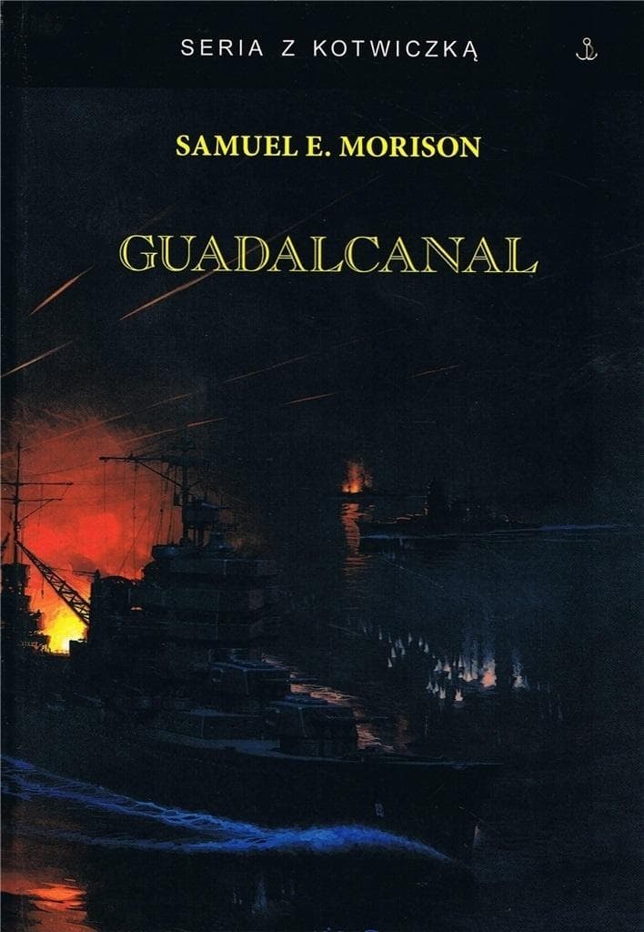 Guadalcanal BR w.3 - Samuel E. Morison