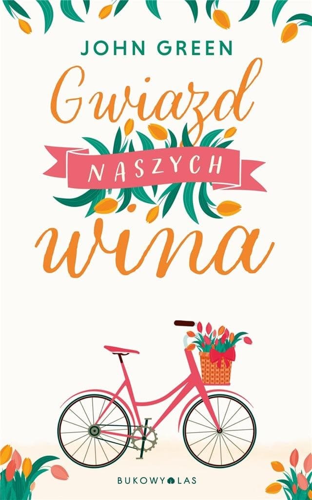 Gwiazd naszych wina - powieść dla młodzieży John Green