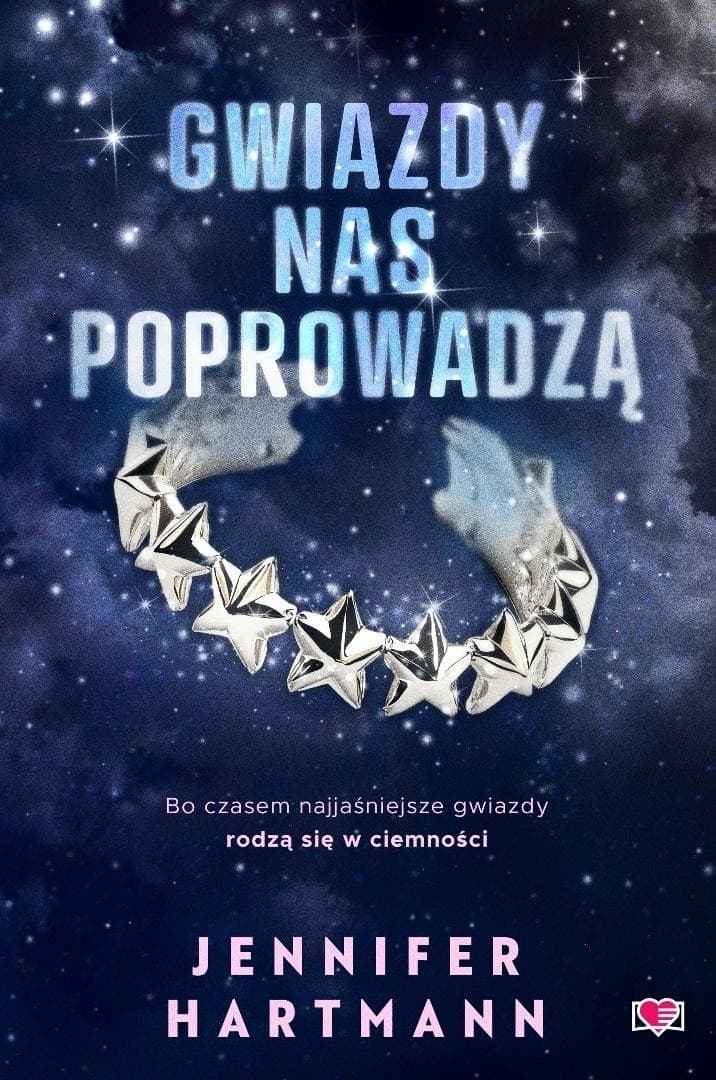 Gwiazdy nas poprowadzą - powieść obyczajowa Papierowe Serca