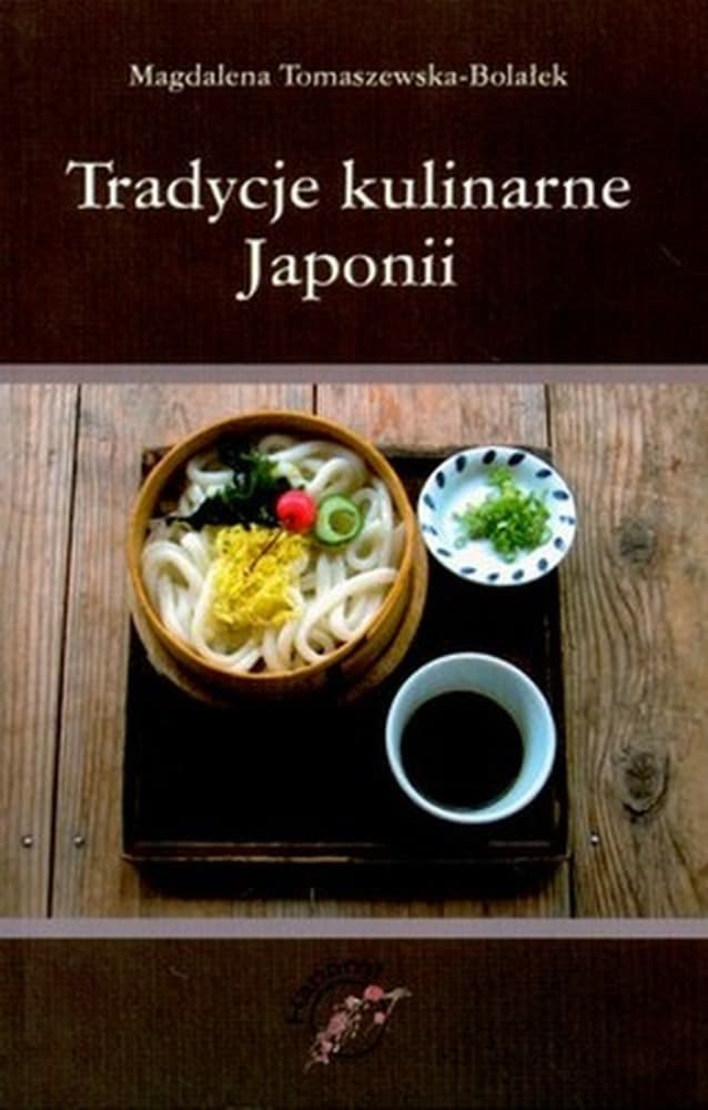 Hanami Tradycje kulinarne Japonii: Historia i przepisy kuchni japońskiej