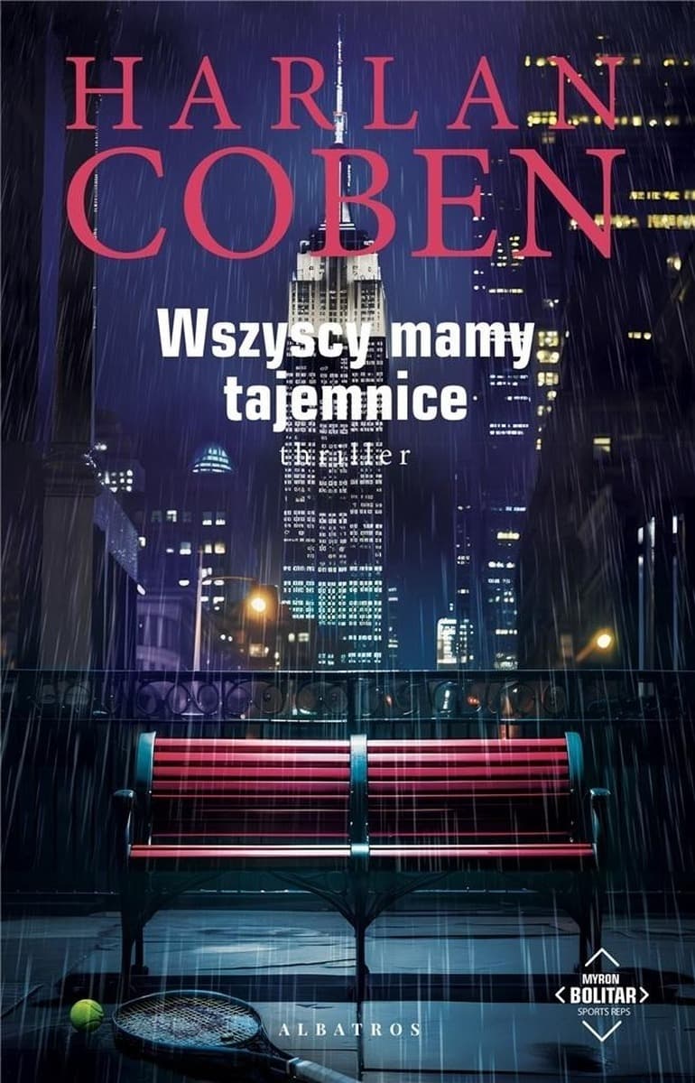 Harlan Coben: Wszyscy mamy tajemnice - Thriller Myron Bolitar
