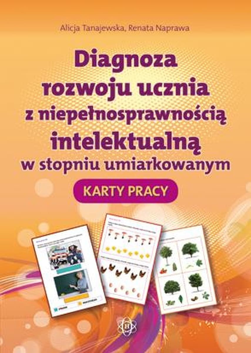 Harmonia Diagnoza rozwoju ucznia z niepełnosprawnością intelektualną - karty pracy