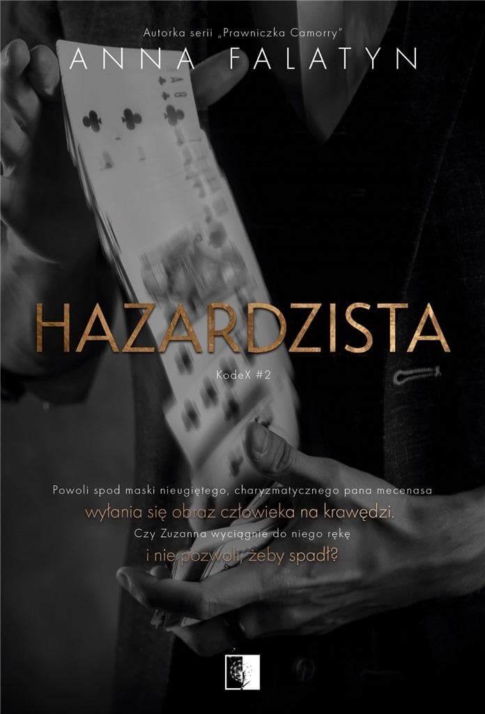 Hazardzista Finałowy tom dylogii - Anna Falatyn