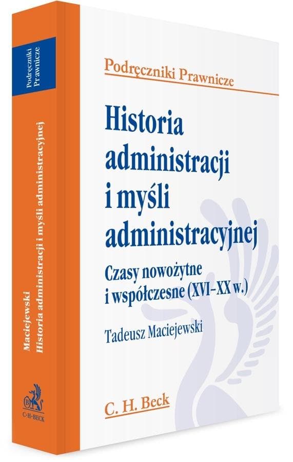 Historia administracji i myśli administracyjnej Tadeusz Maciejewski