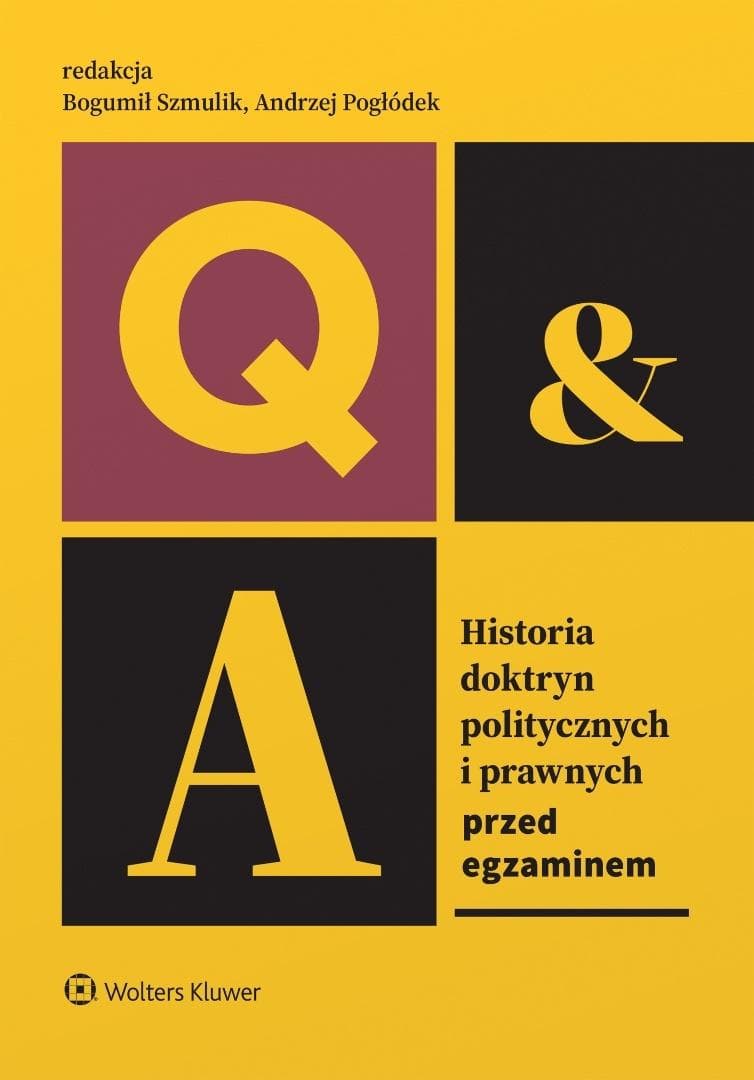 Historia doktryn politycznych i prawnych - pytania i odpowiedzi, 348 stron, Wolters Kluwer