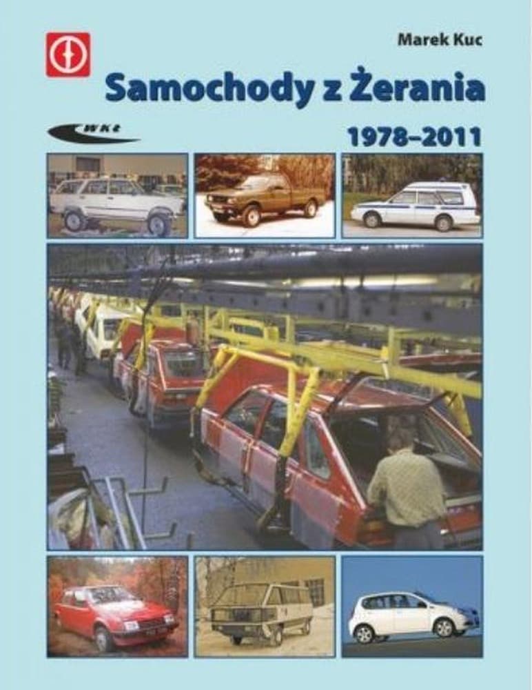 Historia i modele Samochody z lat 1978-2011 (FSO Żerań)