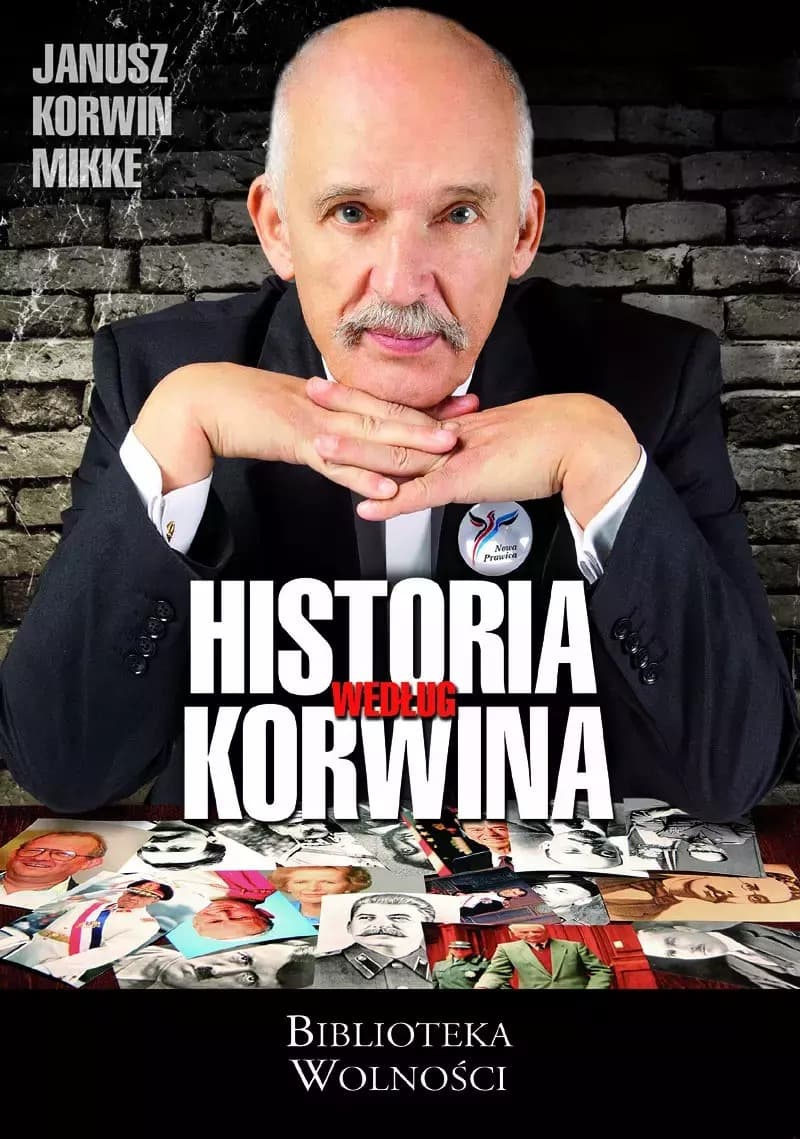 Historia Polski: Janusz Korwin Mikke