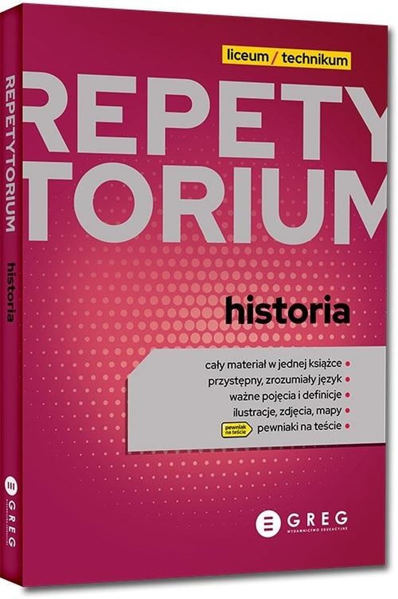 Historia. Repetytorium. Liceum/Technikum 2022