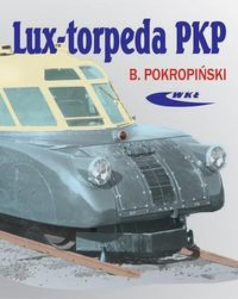 Historia Wagonów Motorowych - Lux-torpeda PKP