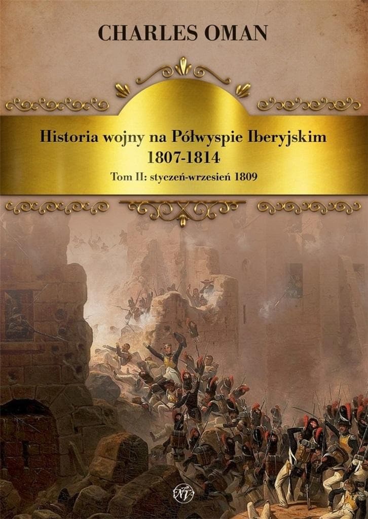 Historia wojny na Półwyspie Iberyjskim Tom 2 - Charles Oman
