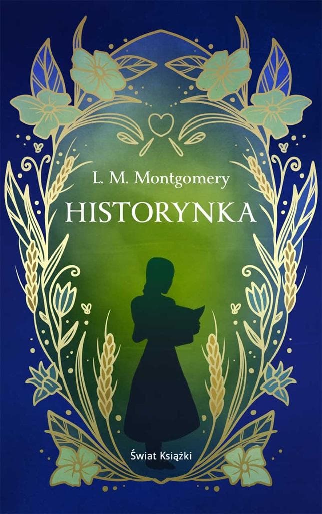 Historynka - Lucy Maud Montgomery, ekskluzywna edycja