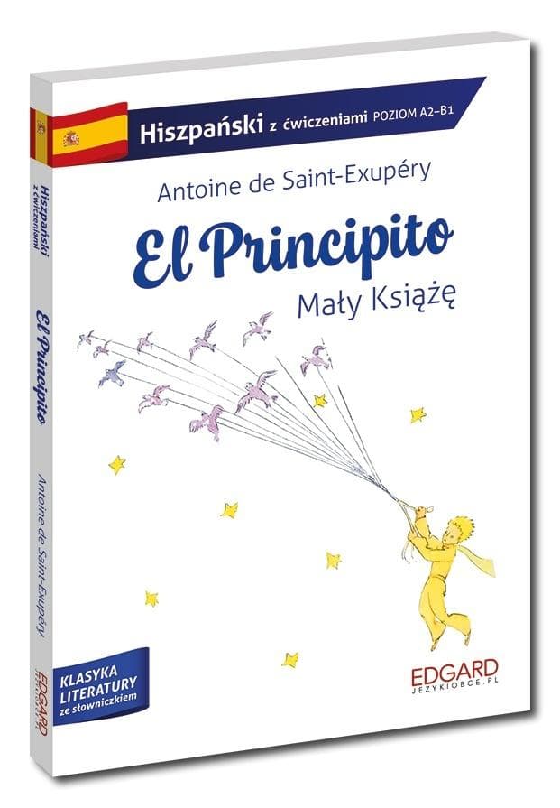 Mały Książę. Adaptacja z ćwiczeniami do nauki hiszpańskiego