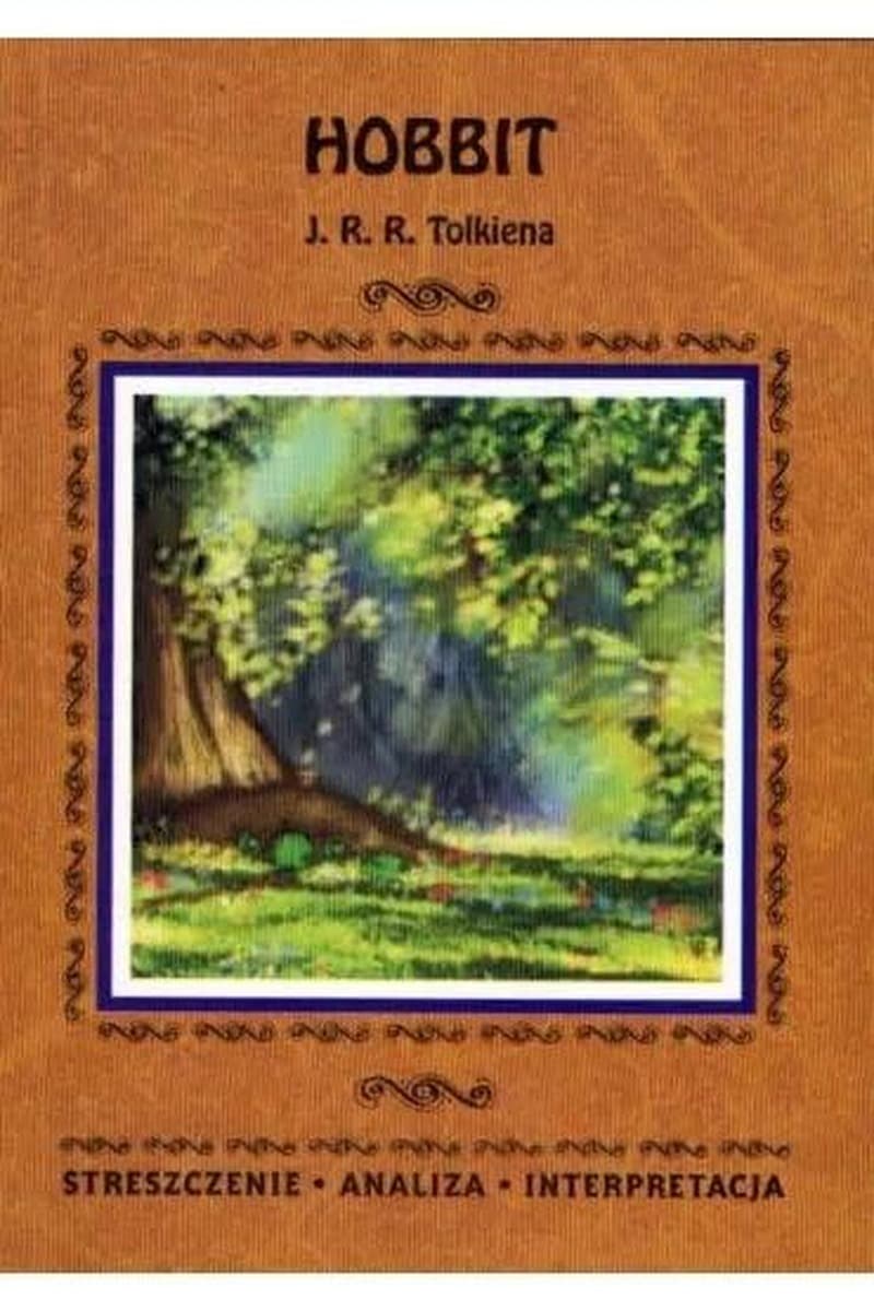 Hobbit J.R.R. Tolkiena: Streszczenie, analiza i interpretacja