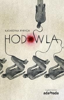 Hodowla - historia o kontroli i karze za inność