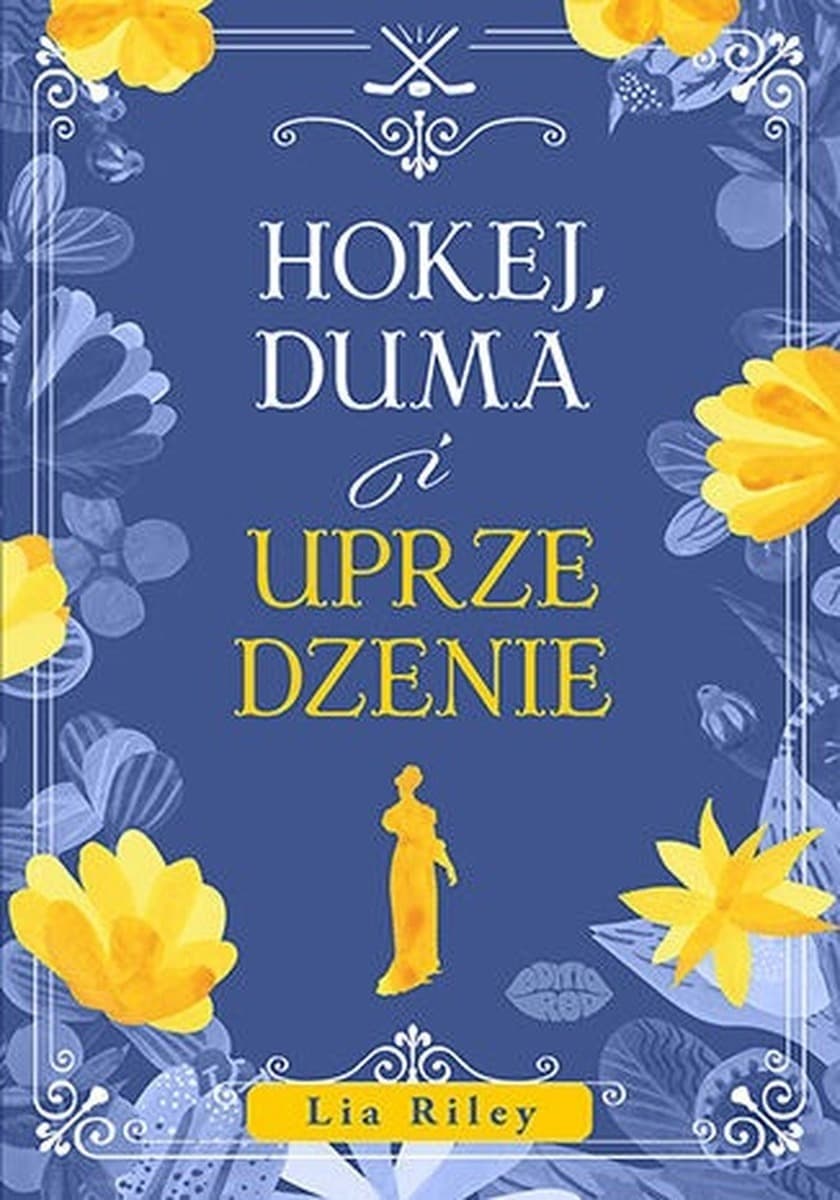 Hokej, duma i uprzedzenie