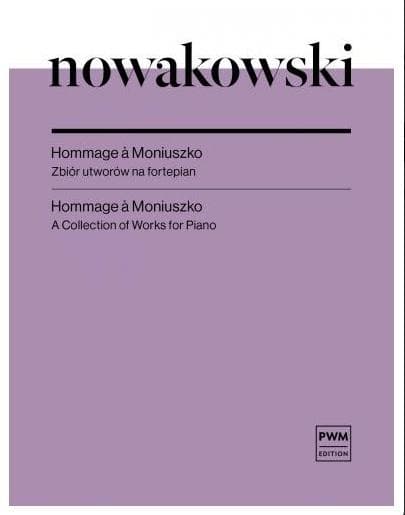 Hommage a Moniuszko - zbiór utworów Józefa Nowakowskiego nuty na fortepian