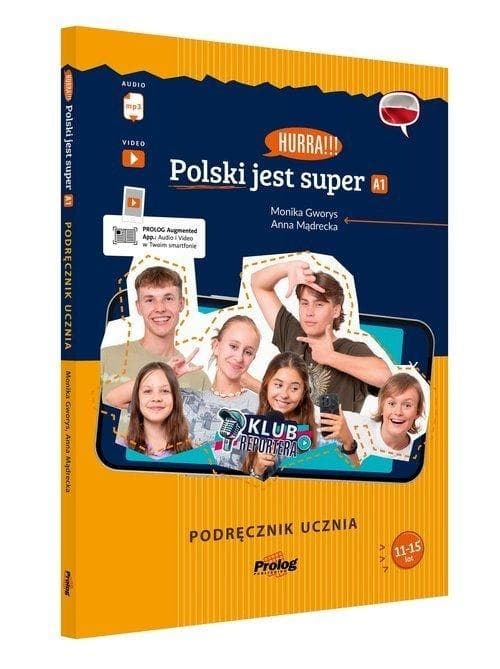 Hurra!!! Polski jest super A1 Podręcznik ucznia