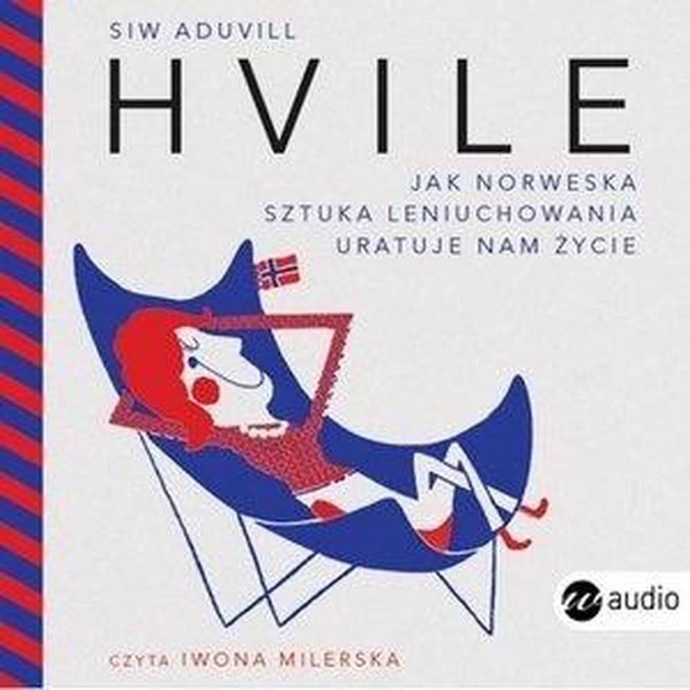 Hvile. Jak norweska sztuka leniuchowania CD