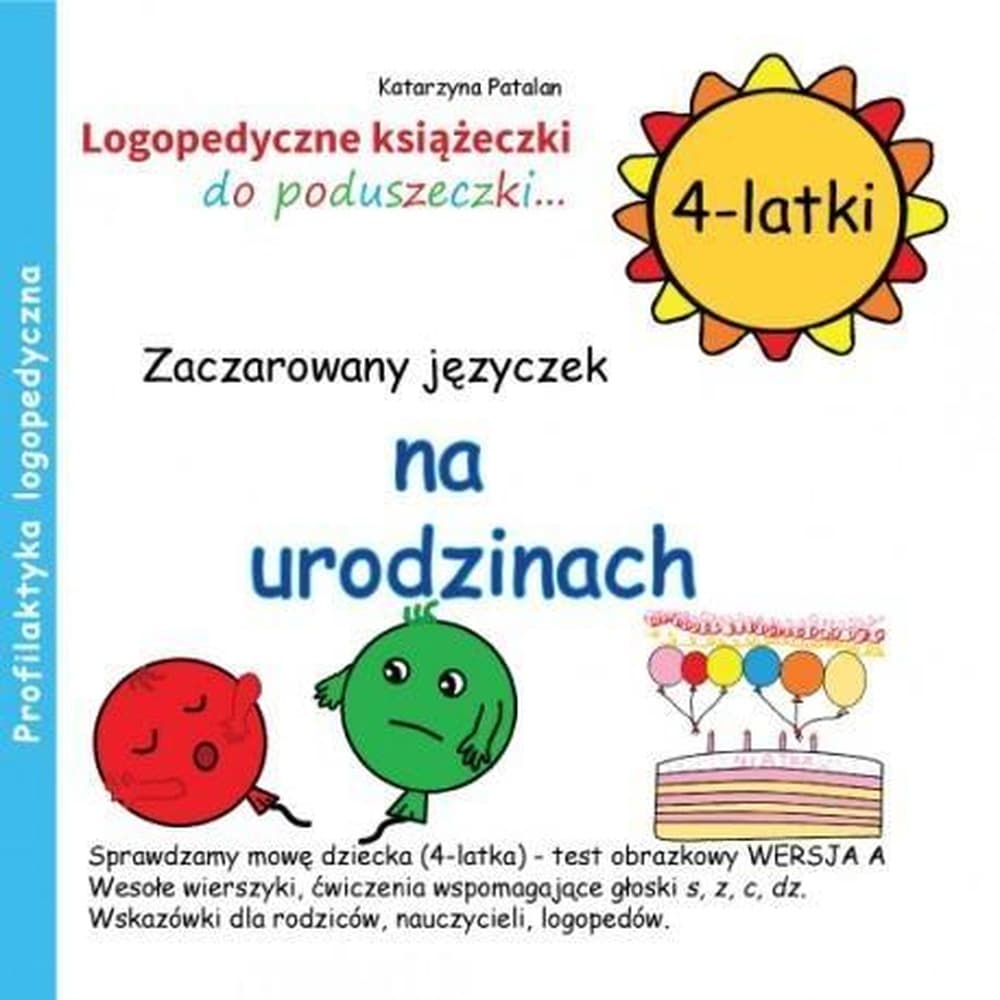 Zaczarowany Języczek Urodziny 4 latki: Ćwiczenia Logopedyczne IDA