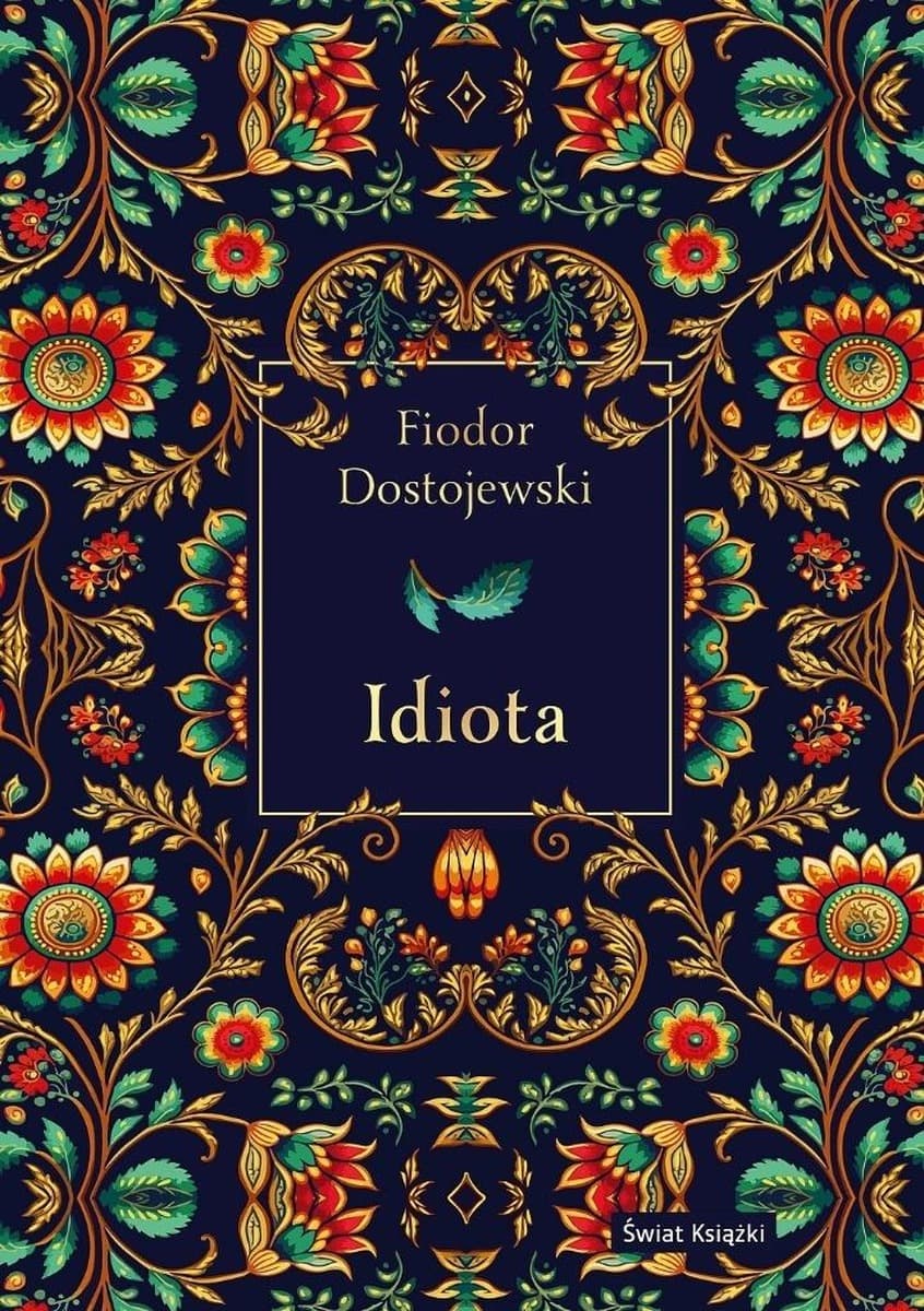 Idiota - Fiodor Dostojewski
