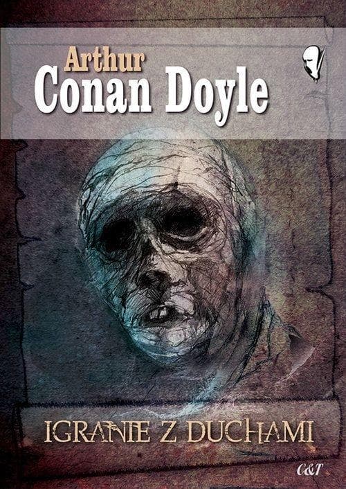 Igranie z duchami - Artur Conan Doyle