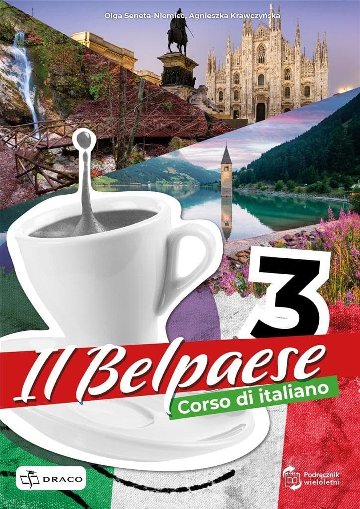 Il Belpaese 3 - Podręcznik do języka włoskiego - Dla szkół ponadpodstawowych