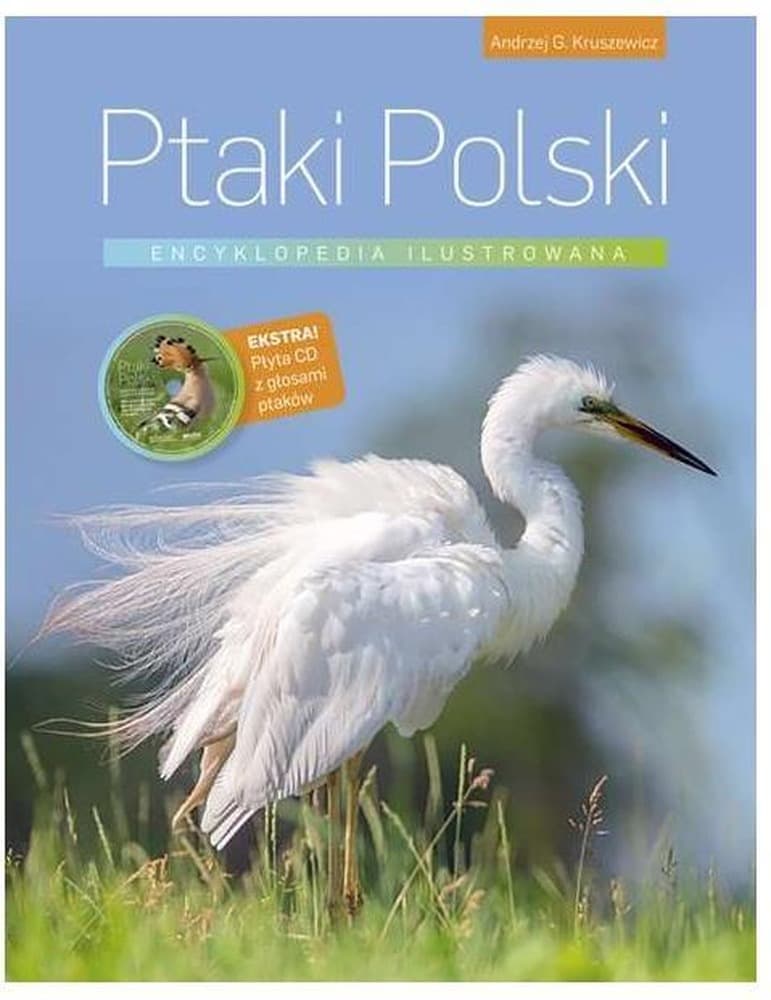 Ilustrowana encyklopedia Ptaki Polski