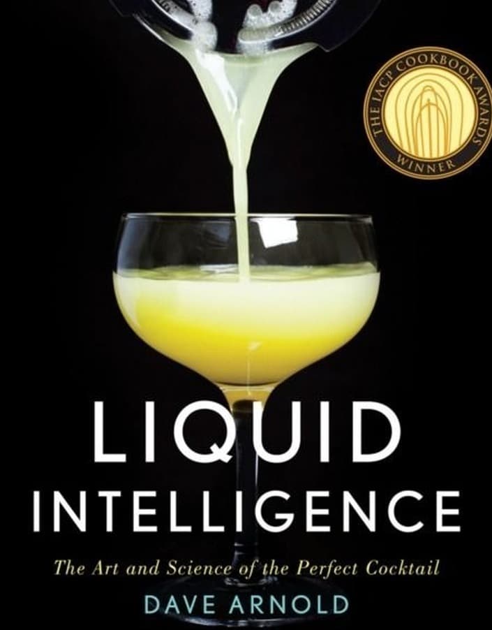 Image for Liquid Intelligence. The Art and Science of the Perfect Cocktail