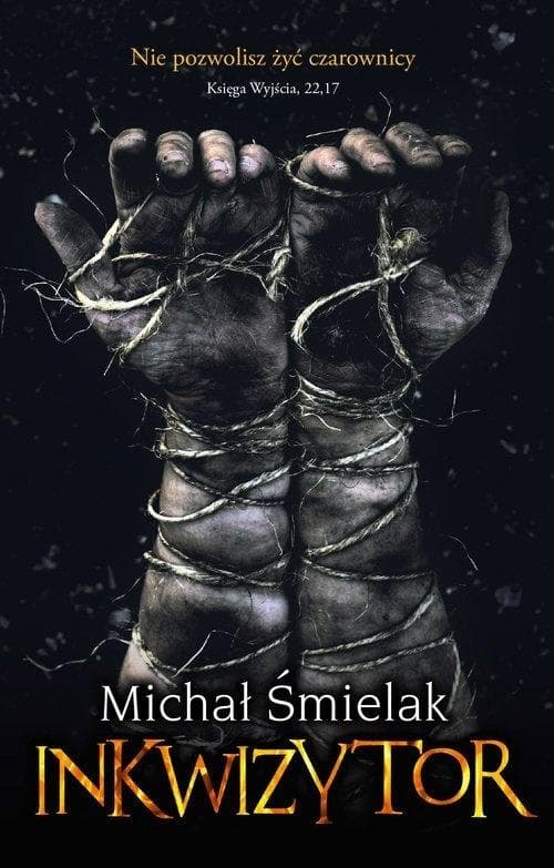 Inkwizytor Michał Śmielak kontynuacja Znachora 520 stron