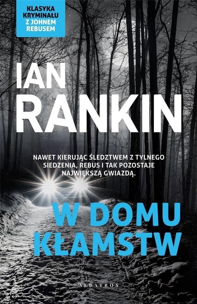 Inspektor Rebus T.22 W domu kłamstw Ian Rankin