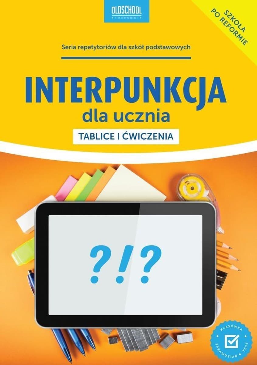 Interpunkcja Tablice i ćwiczenia dla ucznia