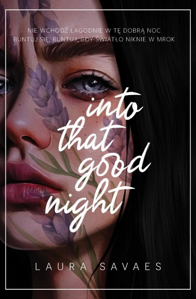 Into That Good Night - Powieść