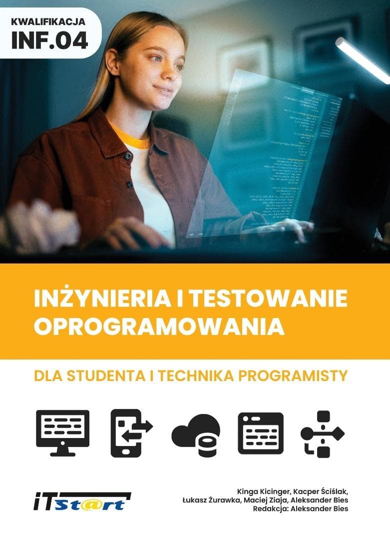 Inżynieria i testowanie oprogramowania praca zbiorowa - ITSTART