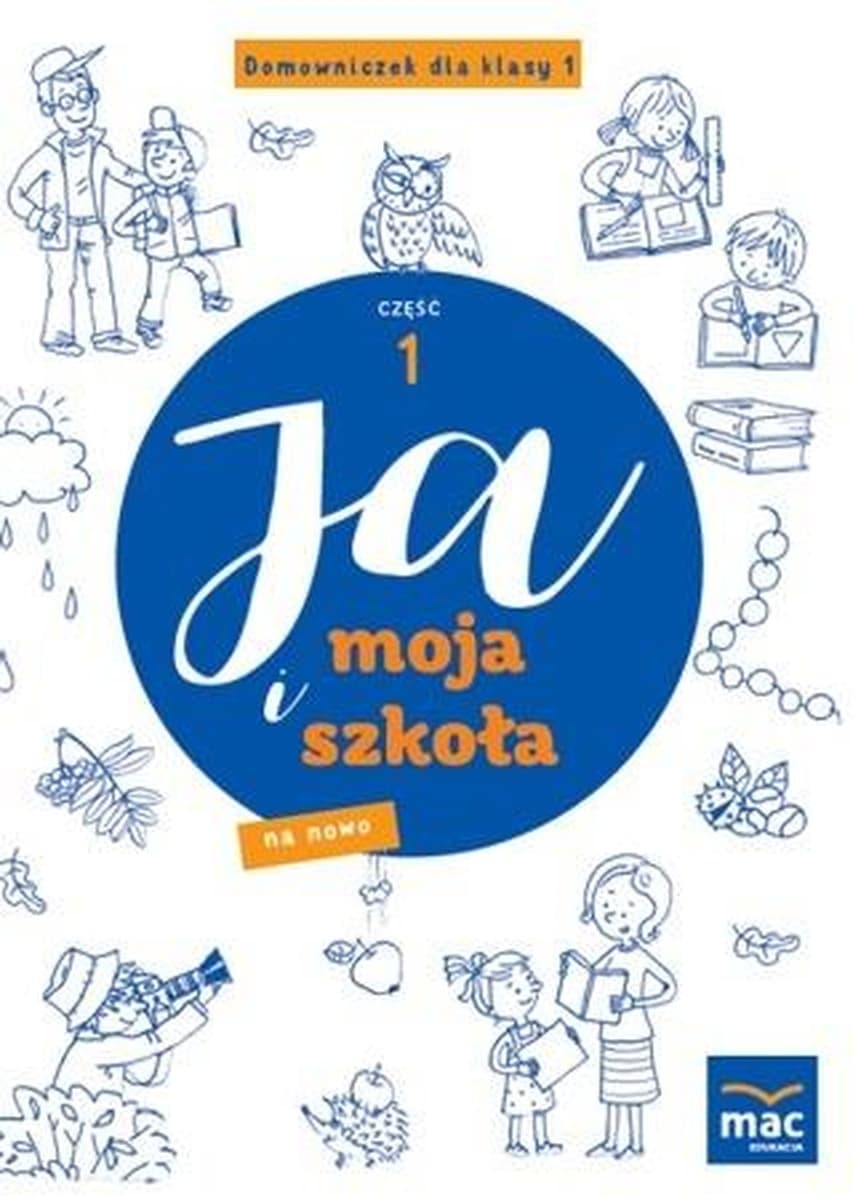Ja i Moja Szkoła Domowniczek SP 1 cz. 1 - Jolanta Faliszewska