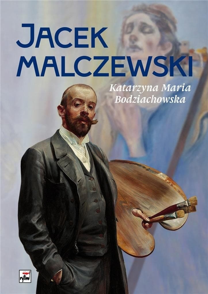 Jacek Malczewski wydanie 3 - biografia i twórczość
