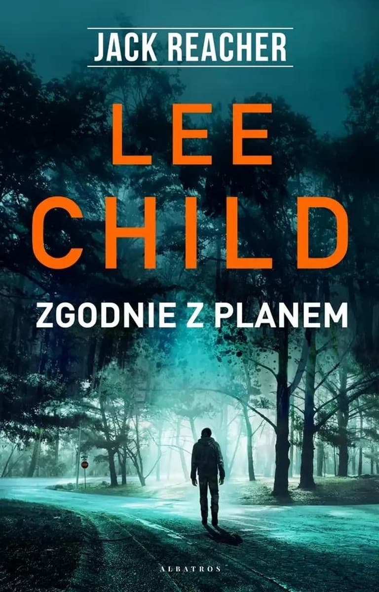 Jack Reacher Zgodnie z planem twarda oprawa Albatros
