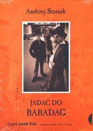 CD MP3 Jadąc do Babadag - podróż przez zapomnianą Europę