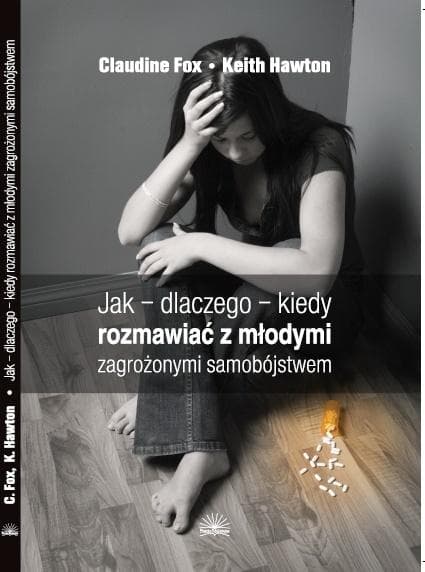 Jak i dlaczego rozmawiać z młodzieżą zagrożoną samobójstwem - poradnik