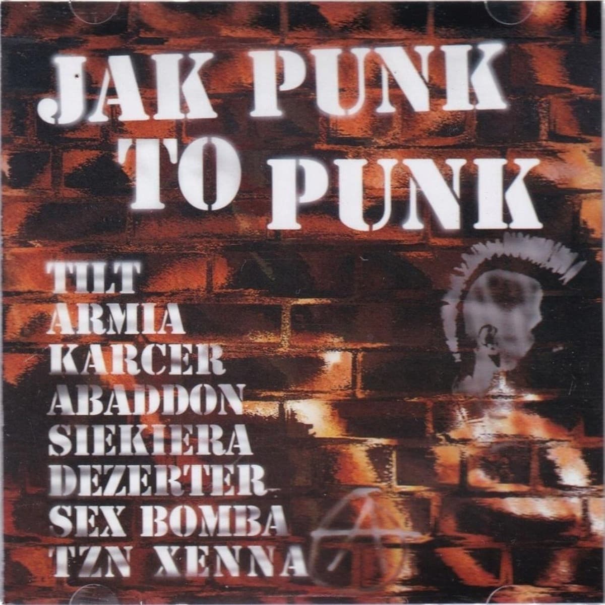 Jak punk to punk CD - praca zbiorowa - wydanie Tonpress 2004