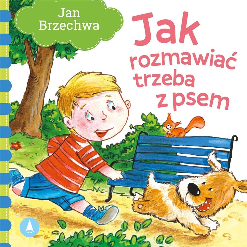 Jan Brzechwa: Jak rozmawiać trzeba z psem - wiersze dla dzieci
