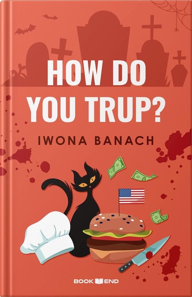 Jak się trupie? Iwona Banach - Powieść kryminalna