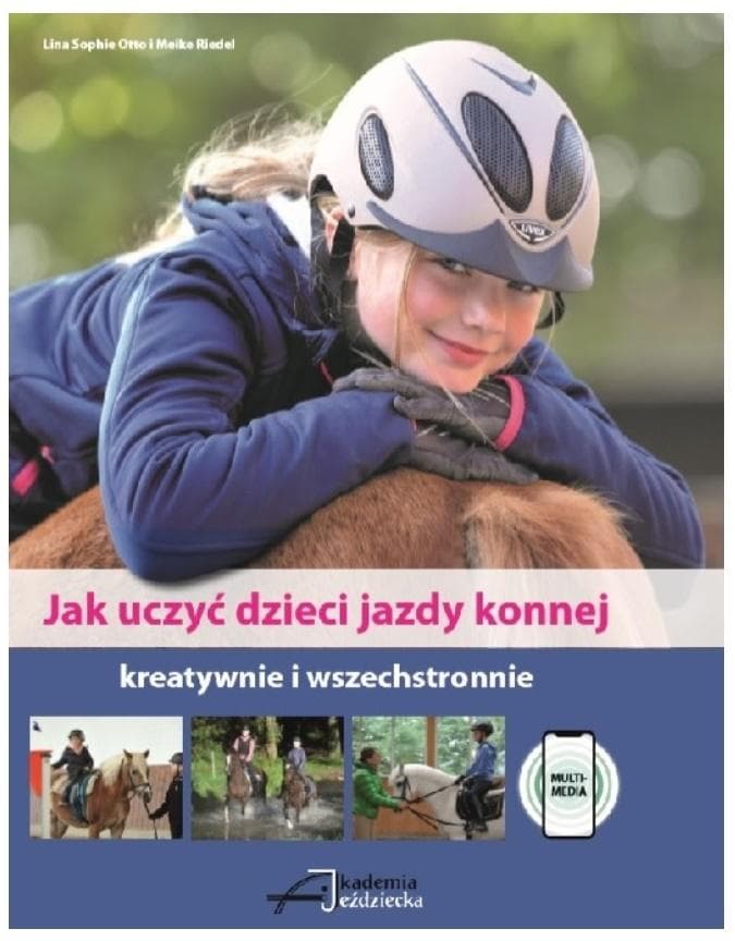 Poradnik jeździecki: Dla instruktorów i trenerów jazdy konnej