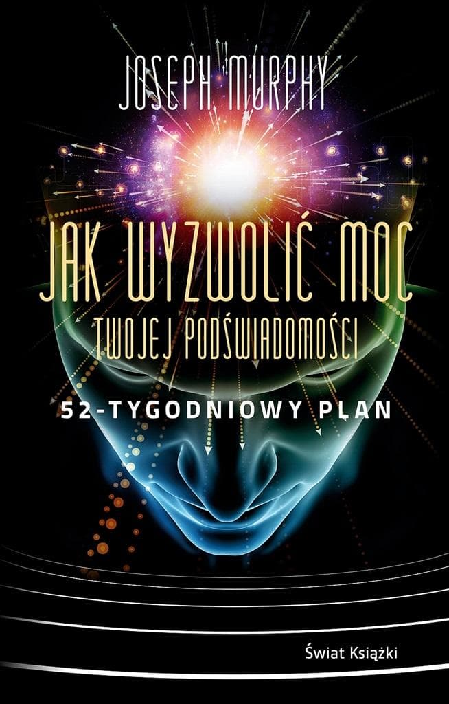 Potęga Podświadomości - 52-Tygodniowy Plan