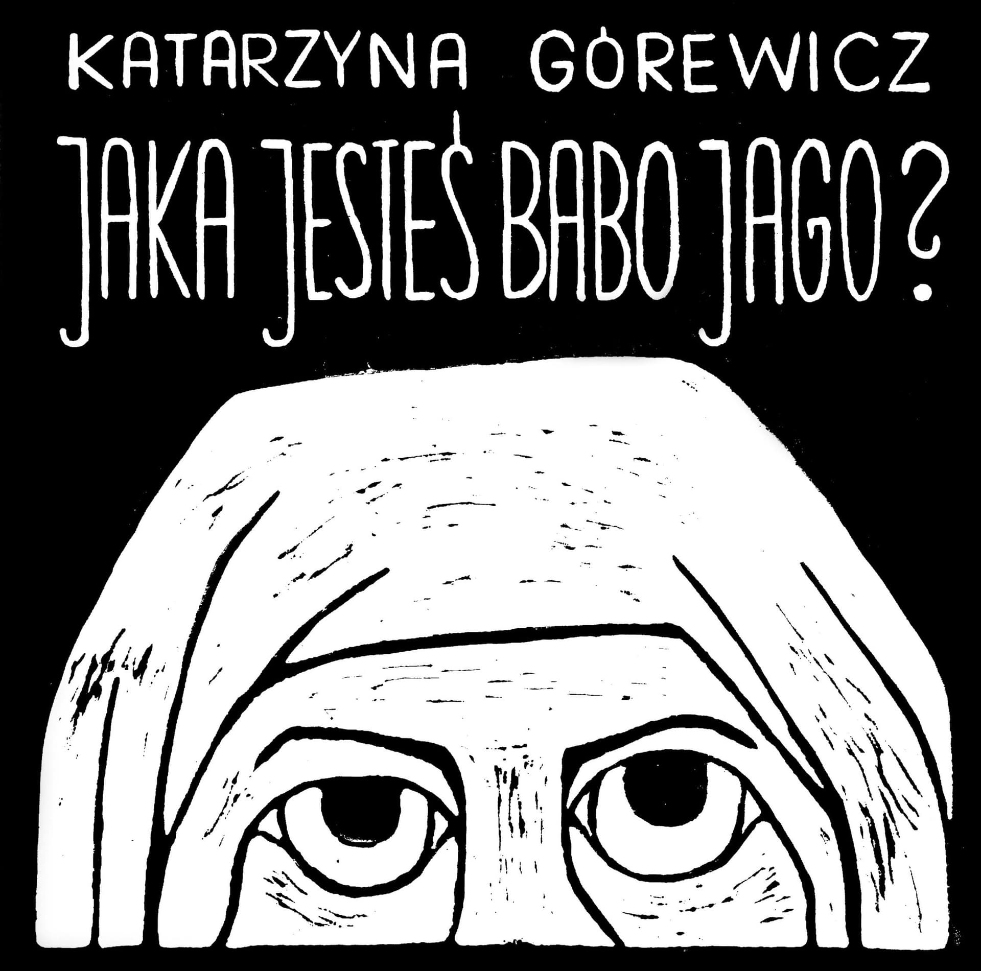 Jaka jesteś Babo Jago