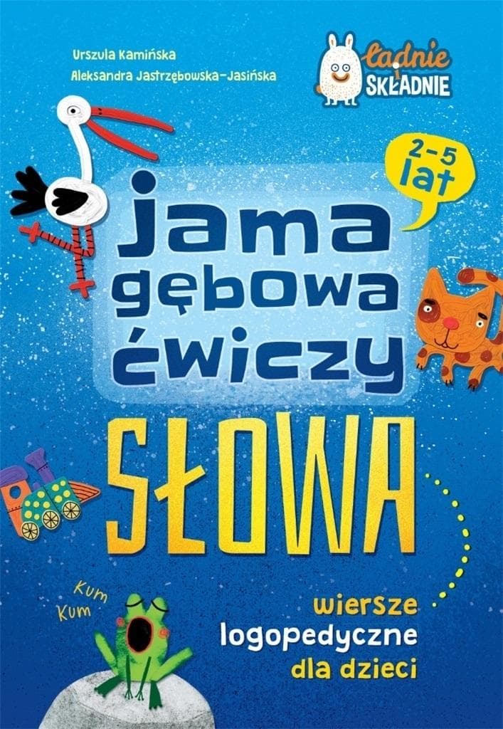 Jama gębowa ćwiczy słowa. Wiersze logopedyczne dla dzieci