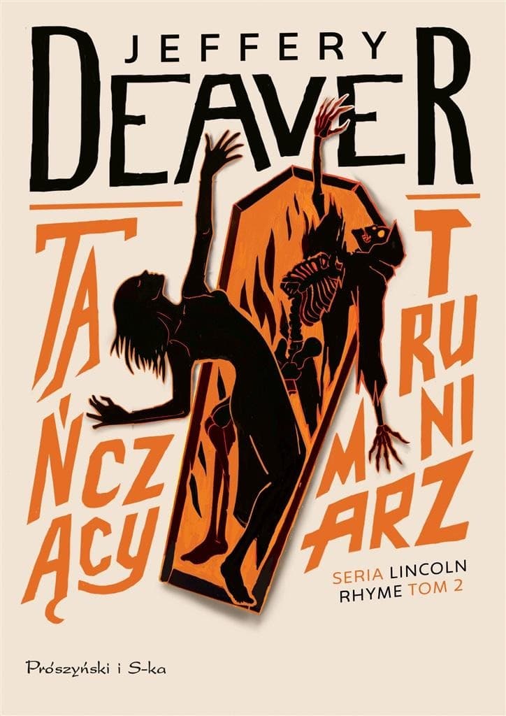 Jeffery Deaver, Lincoln Rhyme: Tańczący Trumniarz Tom 2