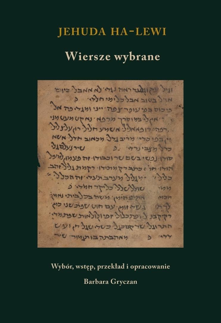 Jehuda ha-Lewi Wybrane wiersze - praca zbiorowa