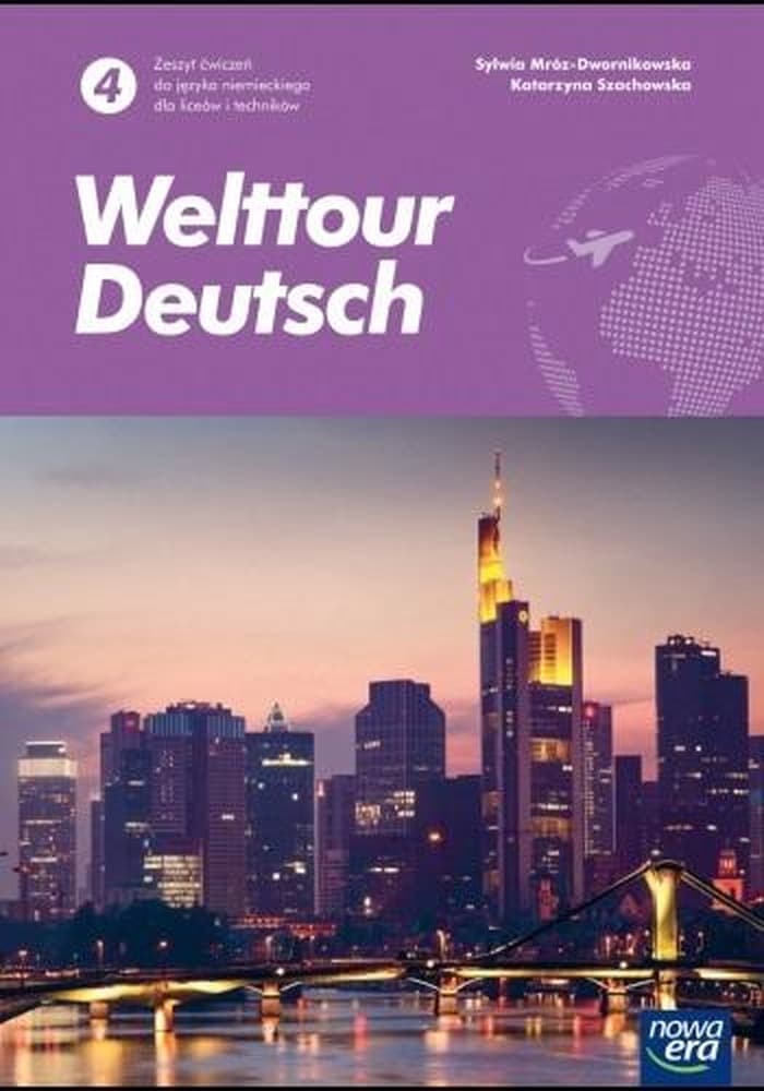 Język niemiecki Welttour Deutsch 4 zeszyt ćwiczeń Nowa Era